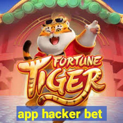 app hacker bet